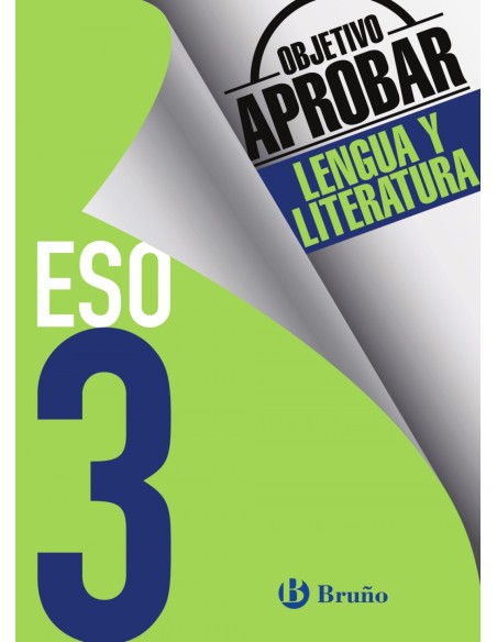 objetivo aprobar 3º ESO lengua y literatura